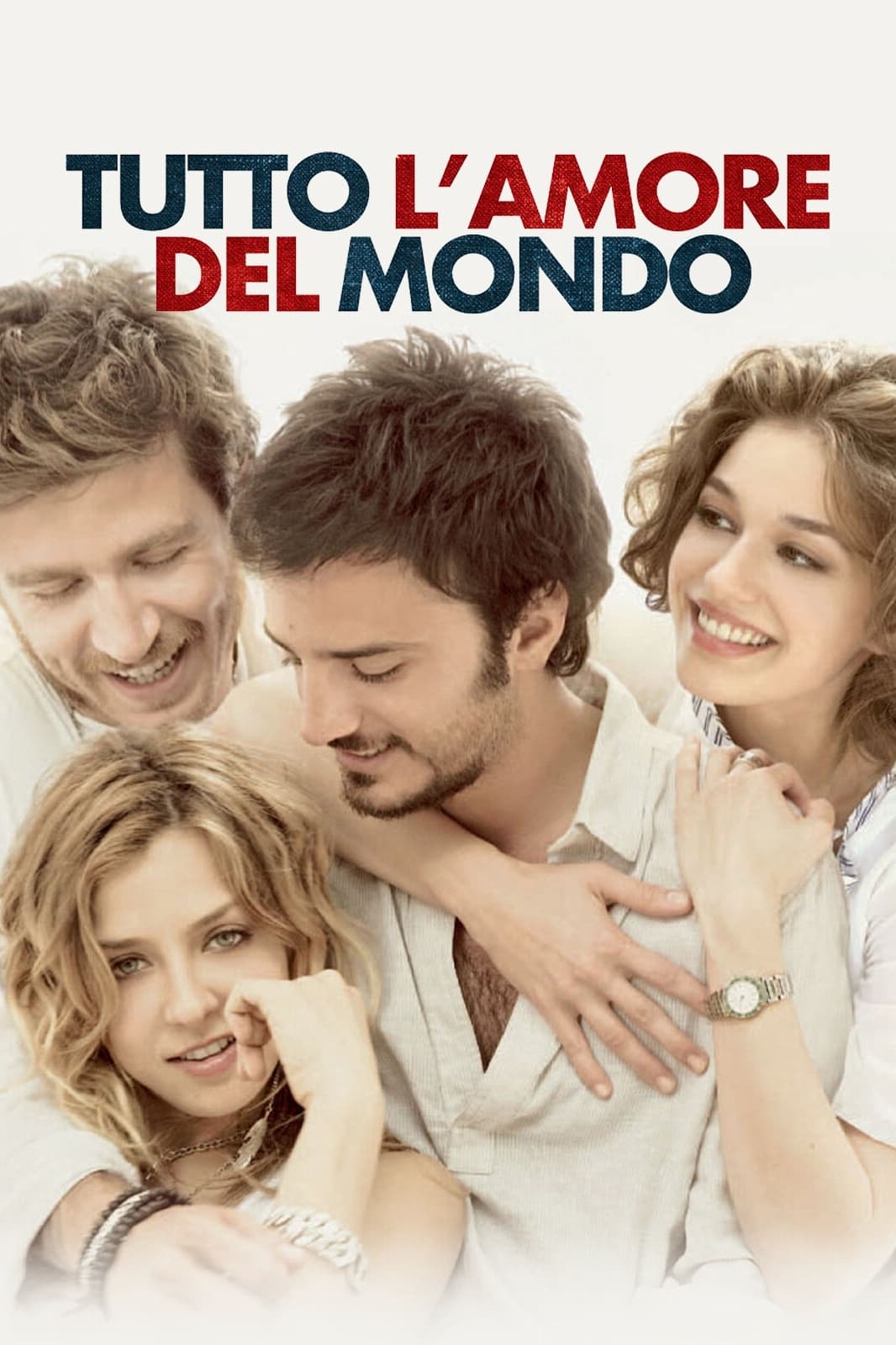 Tutto l'amore del mondo | Tutto l'amore del mondo