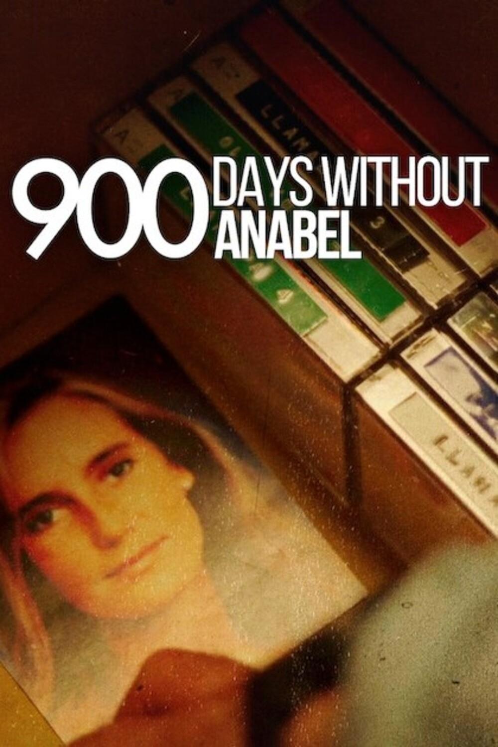 900 días sin Anabel