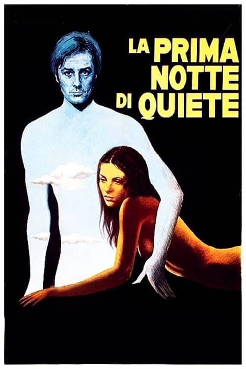 La prima notte di quiete | La prima notte di quiete