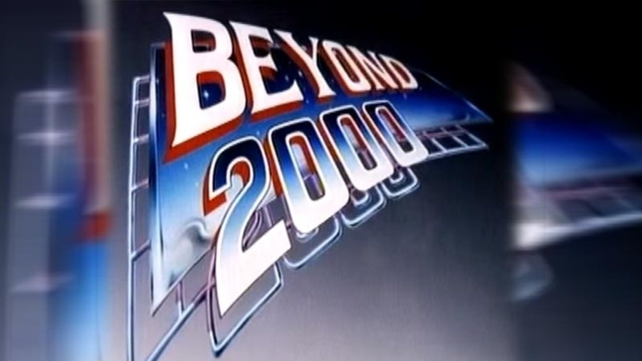 Beyond 2000|Beyond 2000