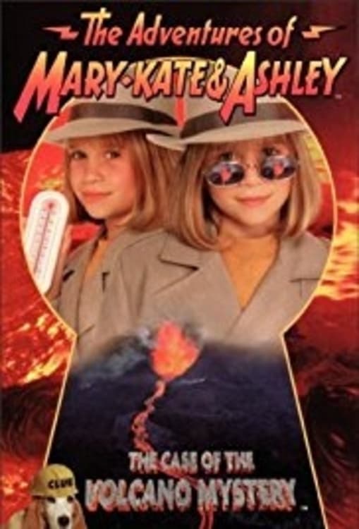 The Adventures of Mary-Kate & Ashley: The Case of the Volcano Mystery | The Adventures of Mary-Kate & Ashley: The Case of the Volcano Mystery