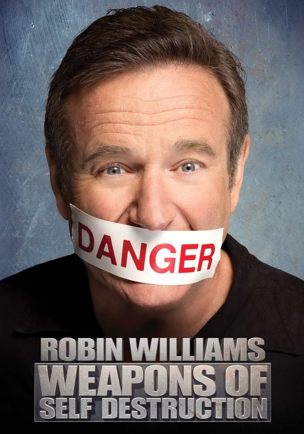 Robin Williams: Weapons of Self-Destruction | Robin Williams: Weapons of Self-Destruction