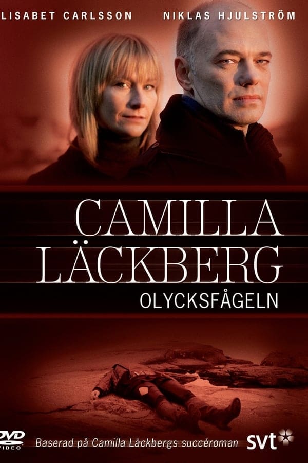 Camilla Läckberg 04 - Olycksfågeln | Camilla Läckberg 04 - Olycksfågeln