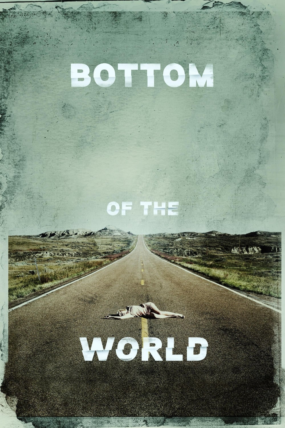 Bottom of the World | Bottom of the World