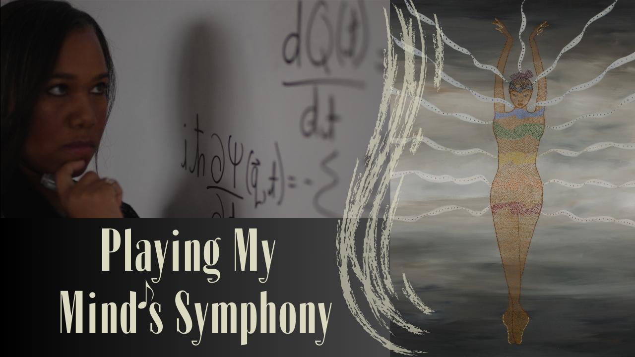 Playing My Mind's Symphony|Playing My Mind's Symphony