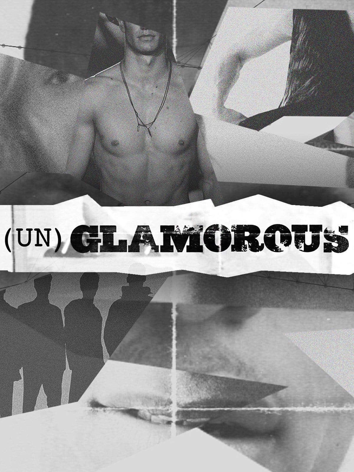 (Un)glamorous | (Un)glamorous