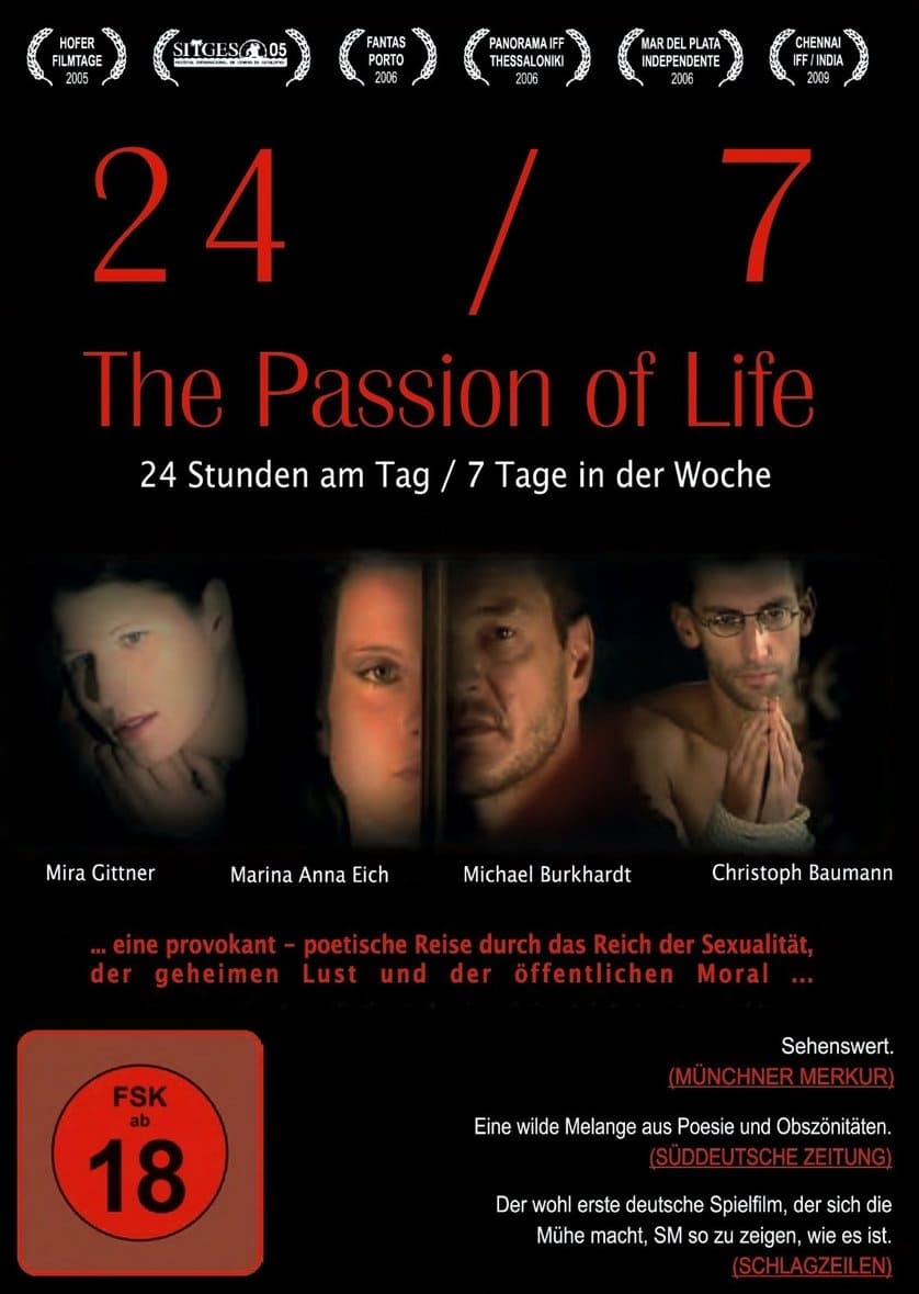 24/7 - The Passion of Life | 24/7 - The Passion of Life