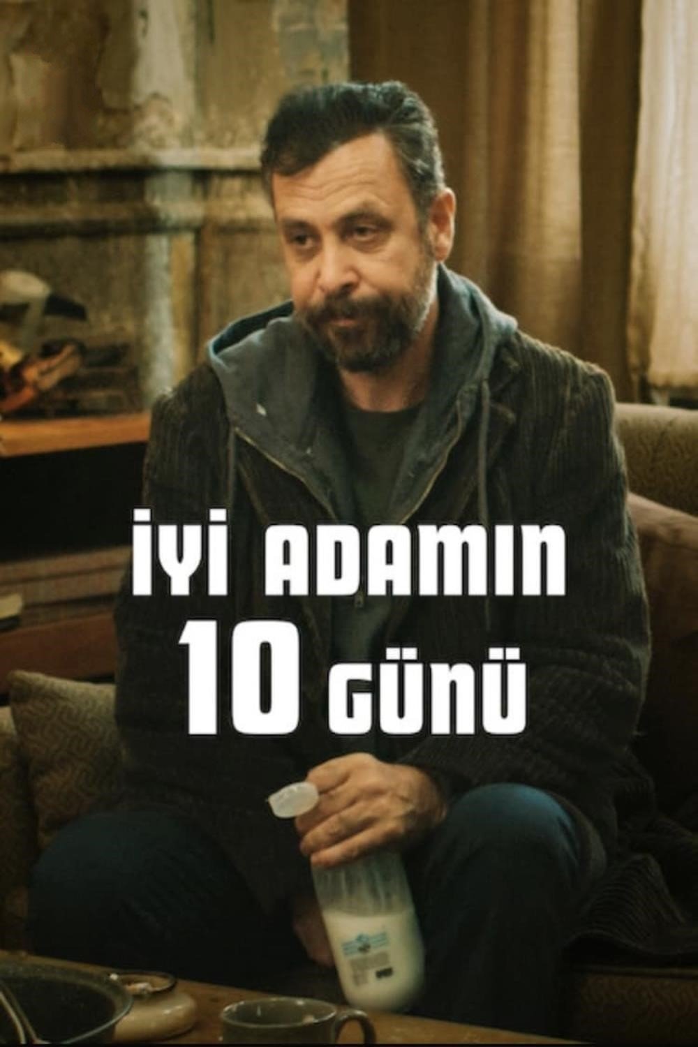 İyi Adamın 10 Günü | İyi Adamın 10 Günü