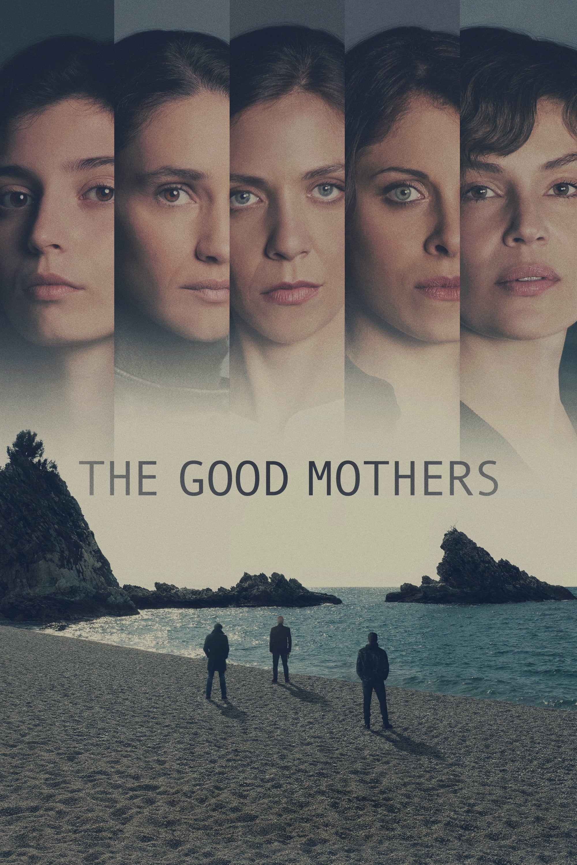 The Good Mothers | The Good Mothers