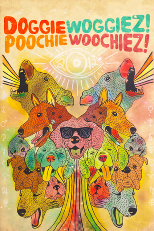 Doggiewoggiez! Poochiewoochiez! | Doggiewoggiez! Poochiewoochiez!