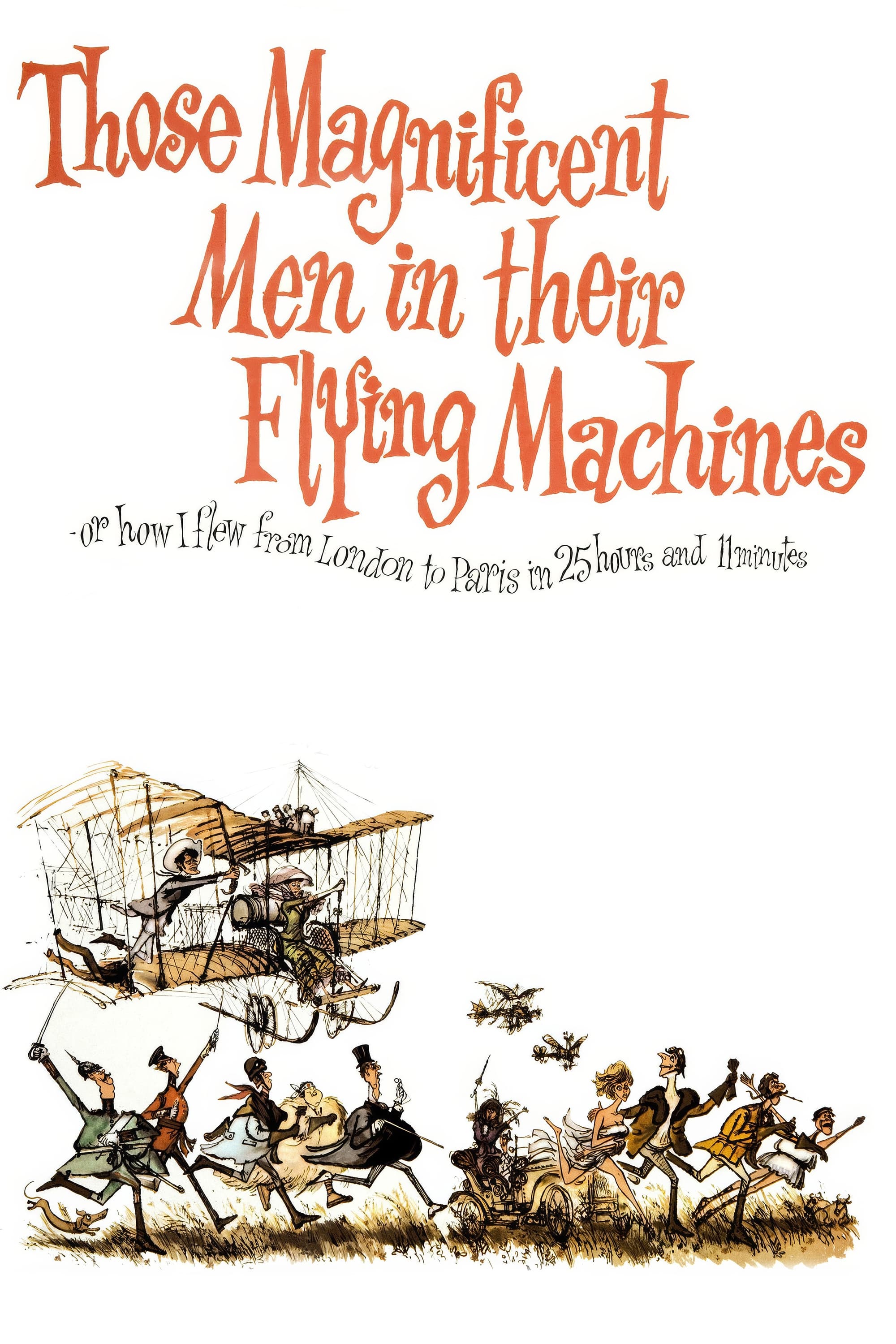 Those Magnificent Men in Their Flying Machines or How I Flew from London to Paris in 25 Hours 11 Minutes | Those Magnificent Men in Their Flying Machines or How I Flew from London to Paris in 25 Hours 11 Minutes