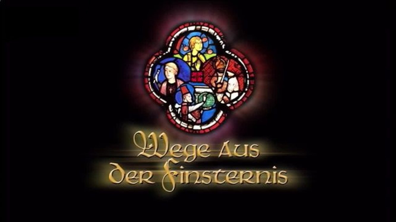 Wege aus der Finsternis: Europa im Mittelalter|Wege aus der Finsternis: Europa im Mittelalter