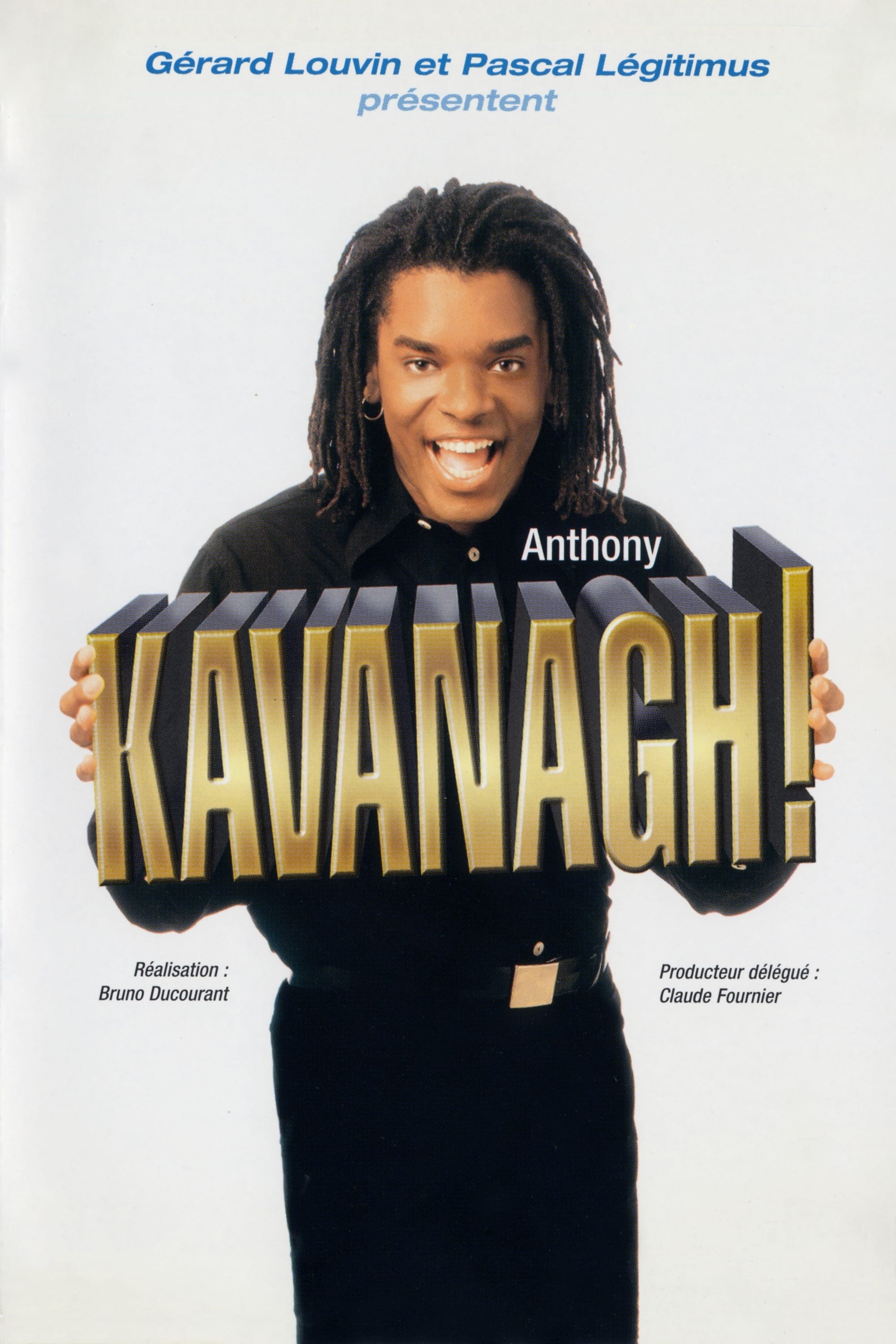 Anthony Kavanagh! | Anthony Kavanagh!