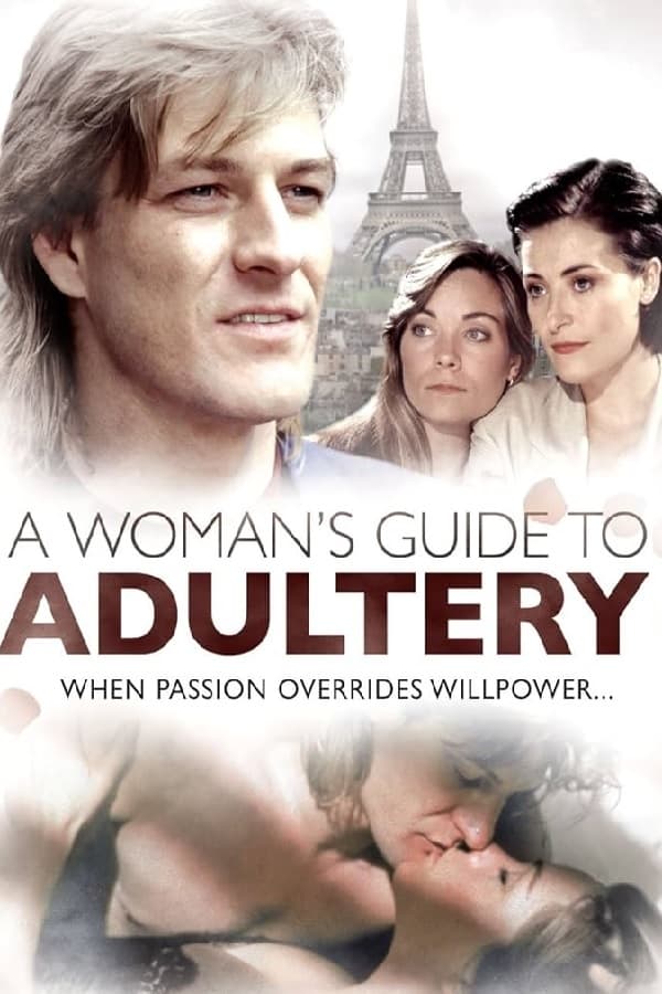 A Woman's Guide to Adultery | A Woman's Guide to Adultery