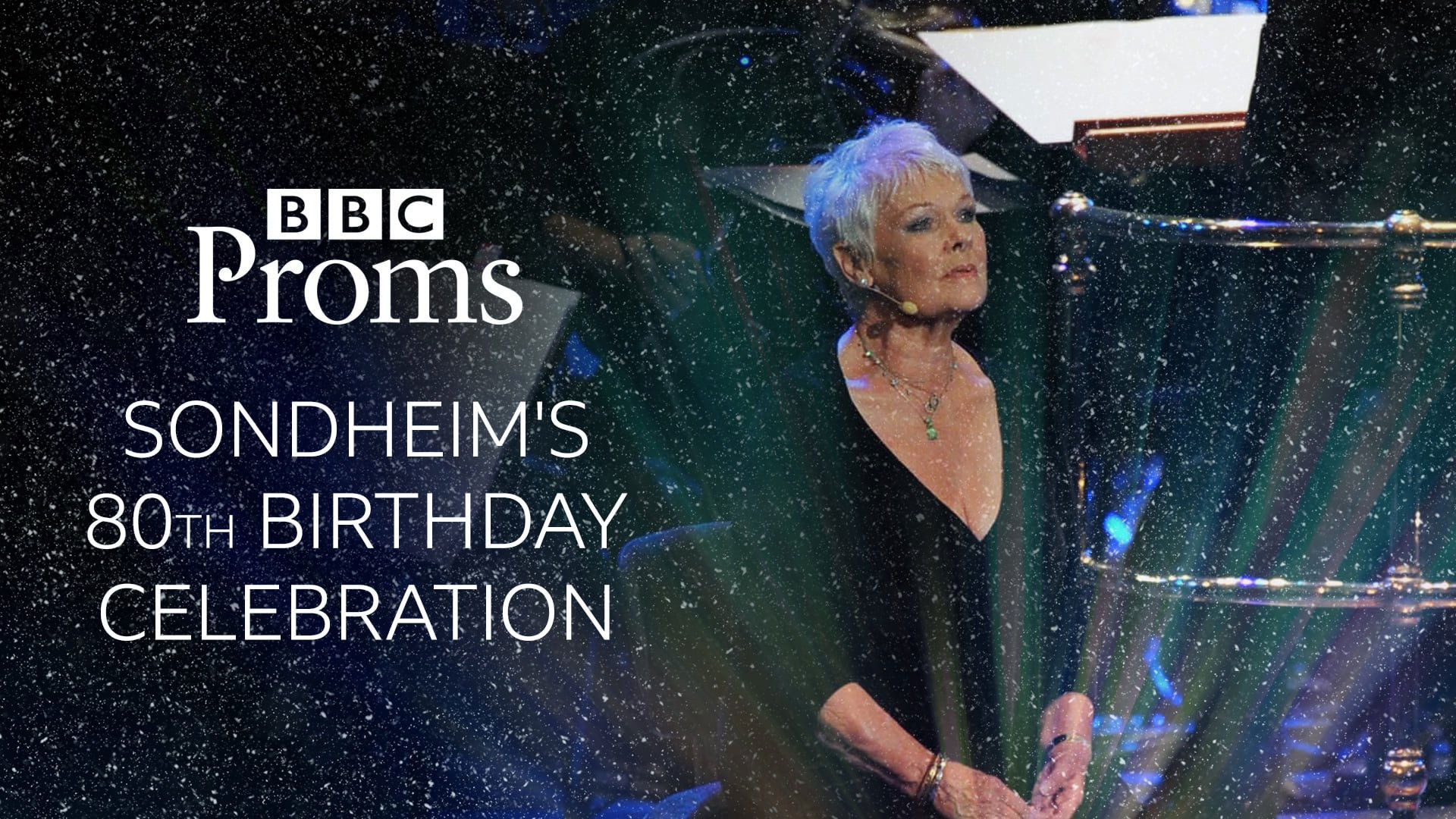 BBC Proms: Sondheim's 80th Birthday|BBC Proms: Sondheim's 80th Birthday