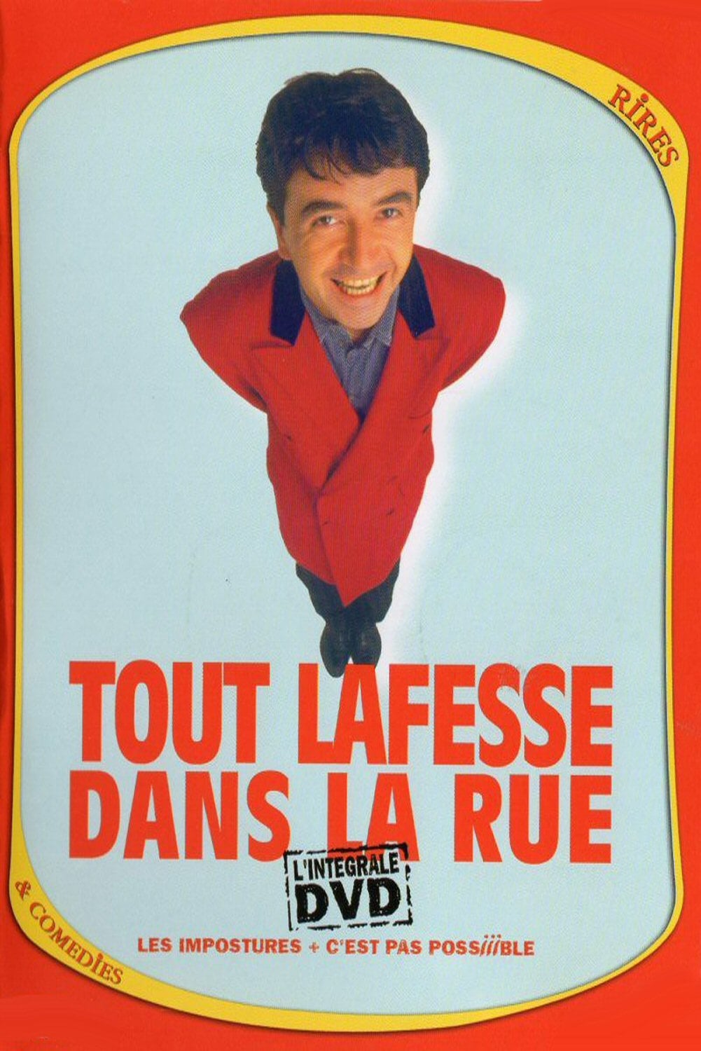 Lafesse : Tout Lafesse dans la rue | Lafesse : Tout Lafesse dans la rue