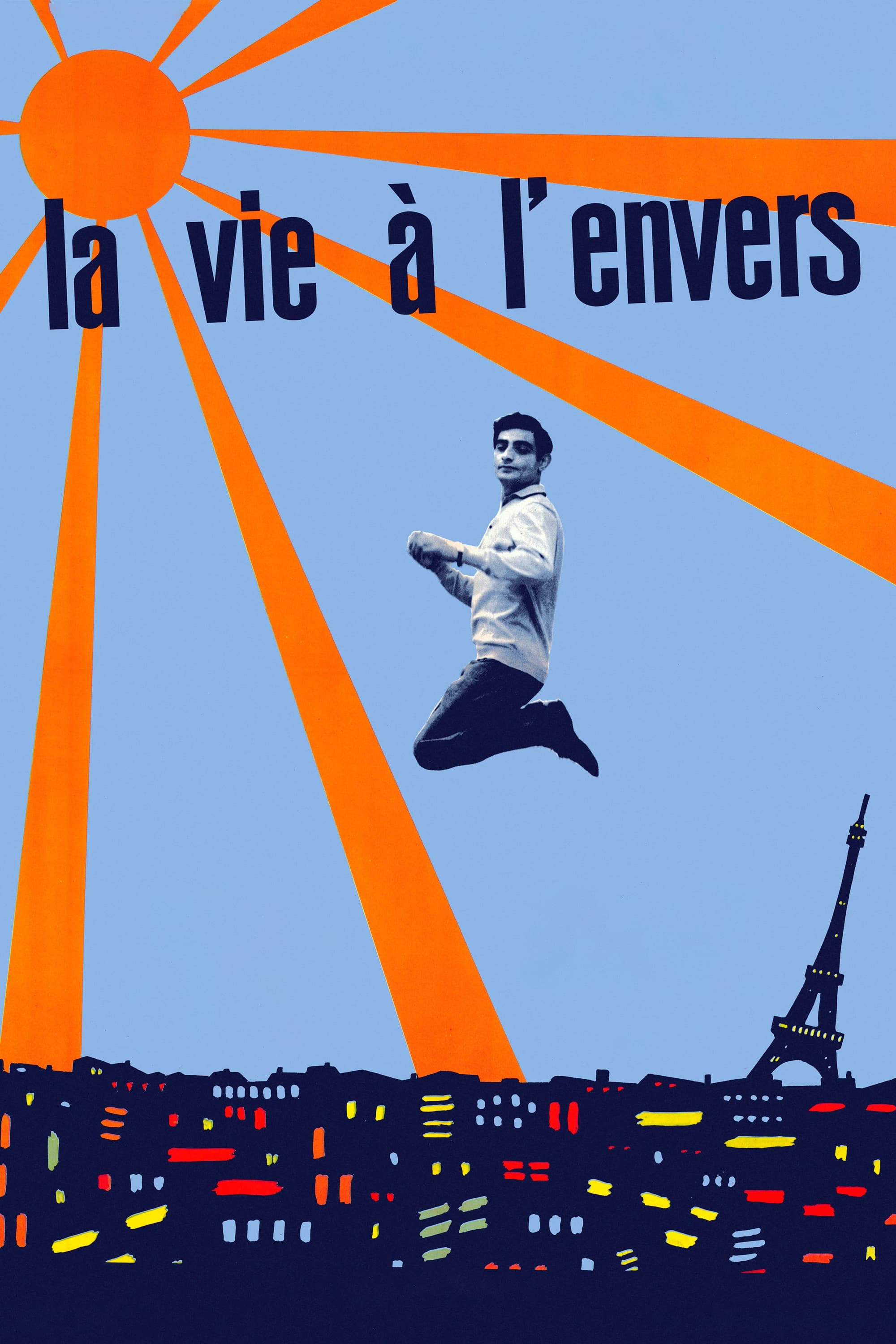 La Vie à l'envers | La Vie à l'envers