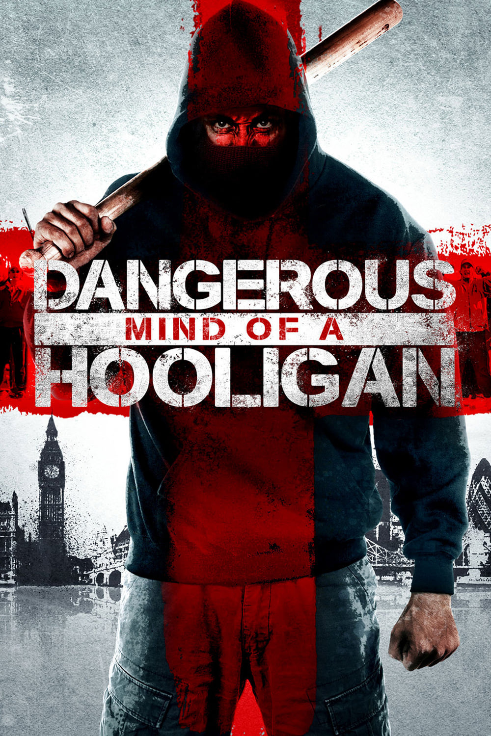 Dangerous Mind of a Hooligan | Dangerous Mind of a Hooligan