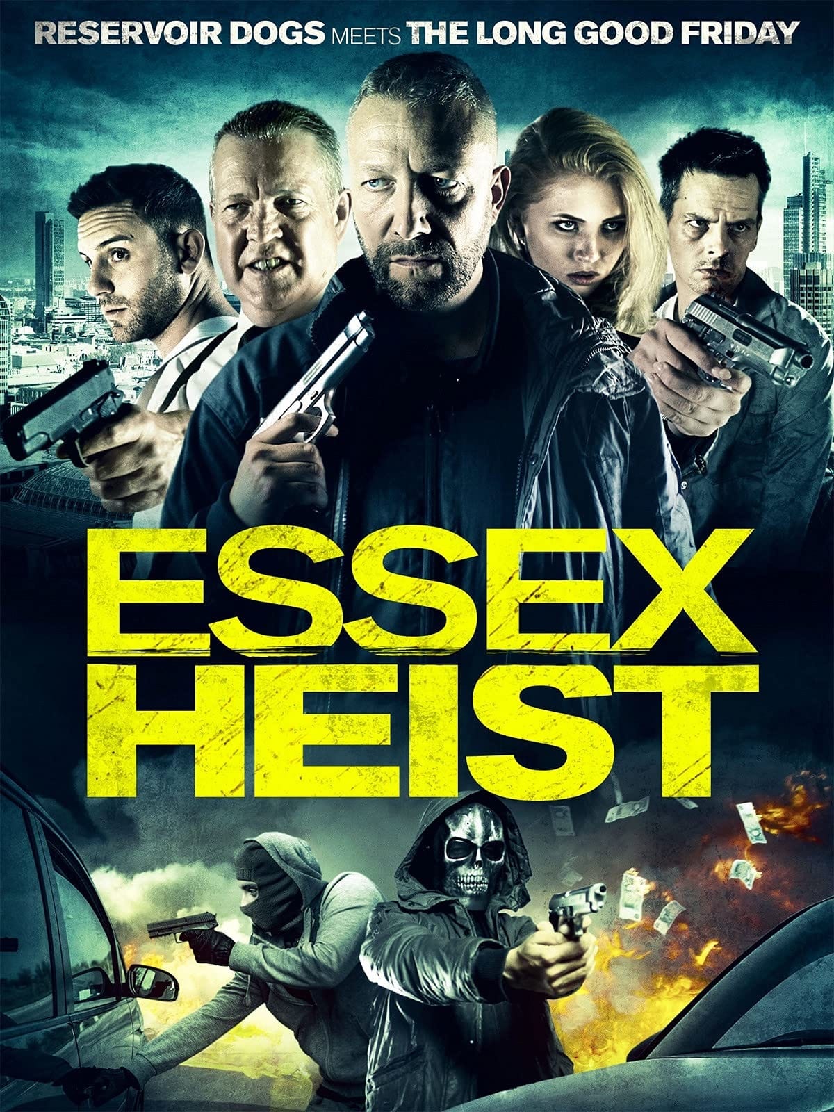 Essex Heist | Essex Heist