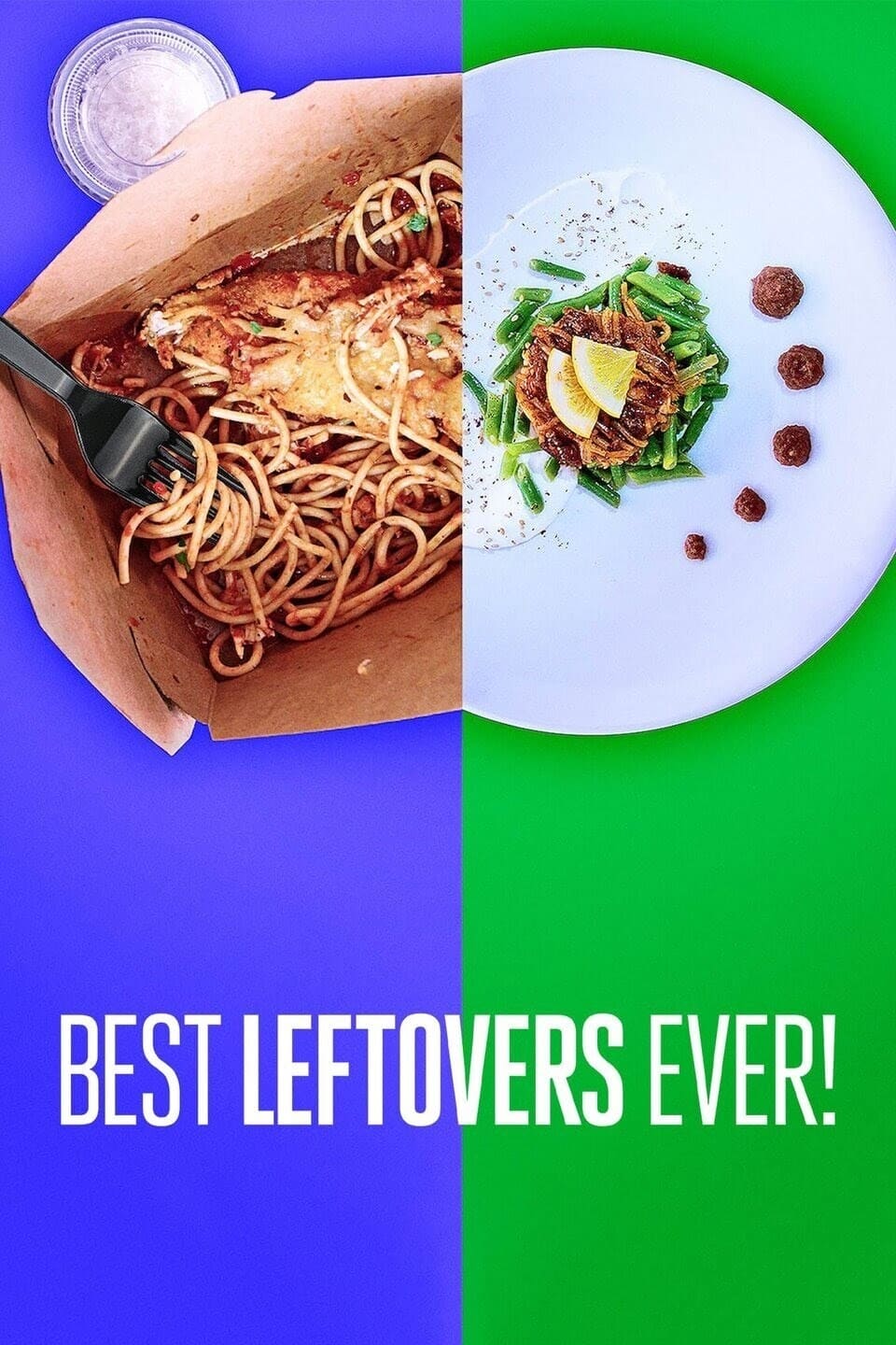 Best Leftovers Ever! | Best Leftovers Ever!