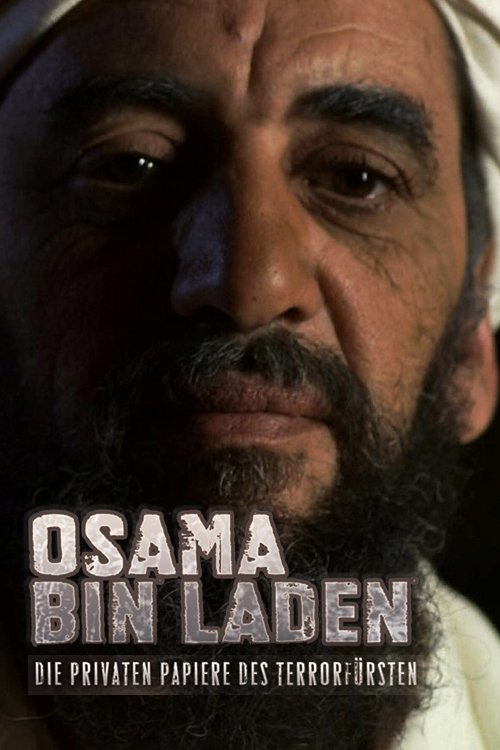 Der Terrorfürst: Osama bin Laden privat | Der Terrorfürst: Osama bin Laden privat
