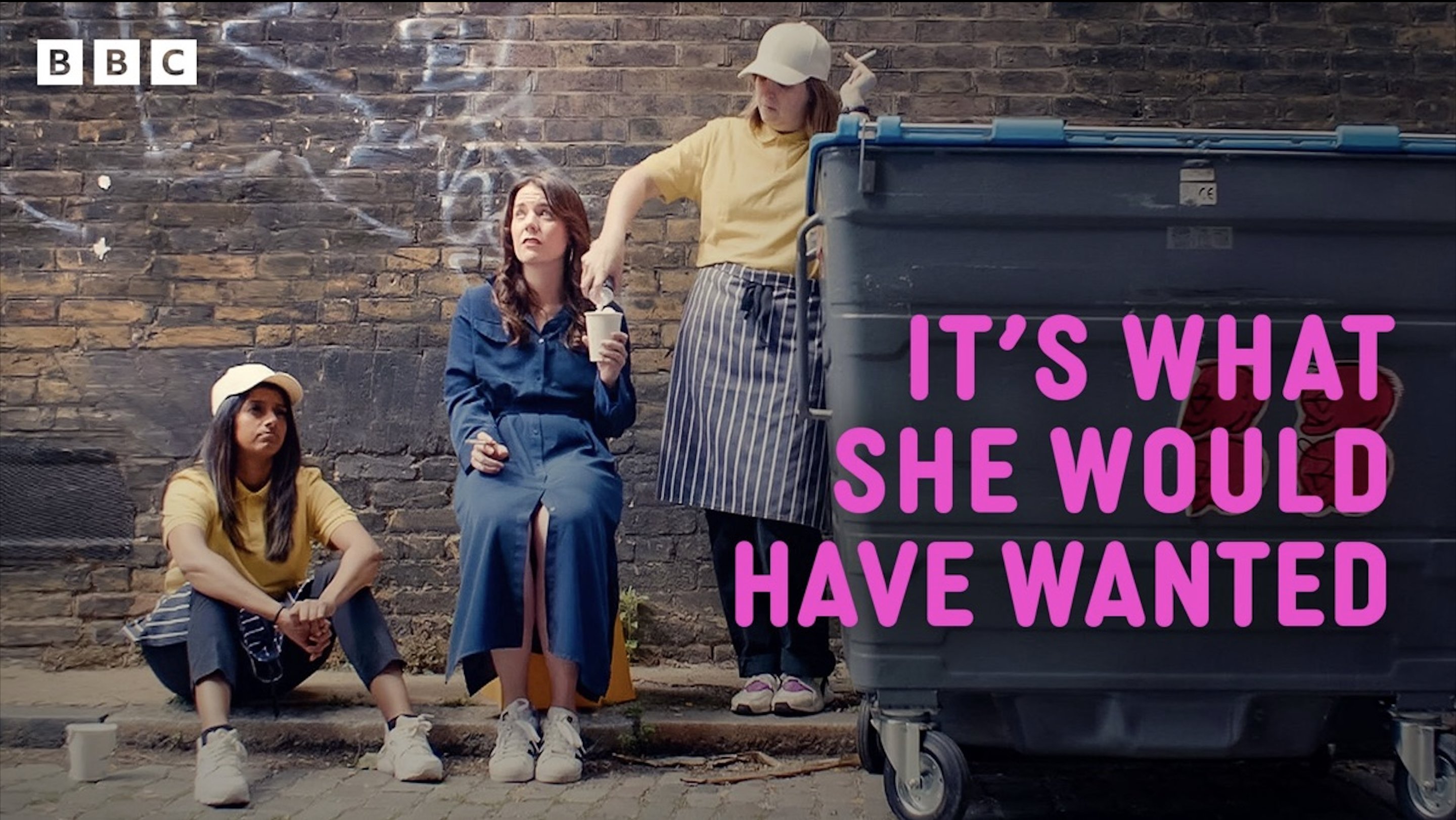 It's What She Would Have Wanted|It's What She Would Have Wanted