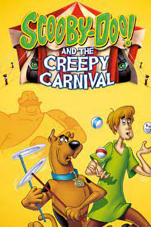 Scooby-Doo! and the Creepy Carnival | Scooby-Doo! and the Creepy Carnival