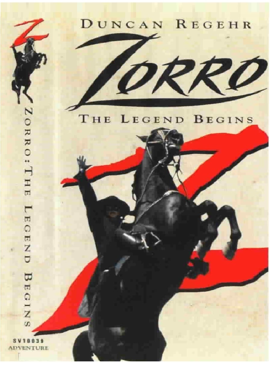 Zorro: The Legend Begins | Zorro: The Legend Begins