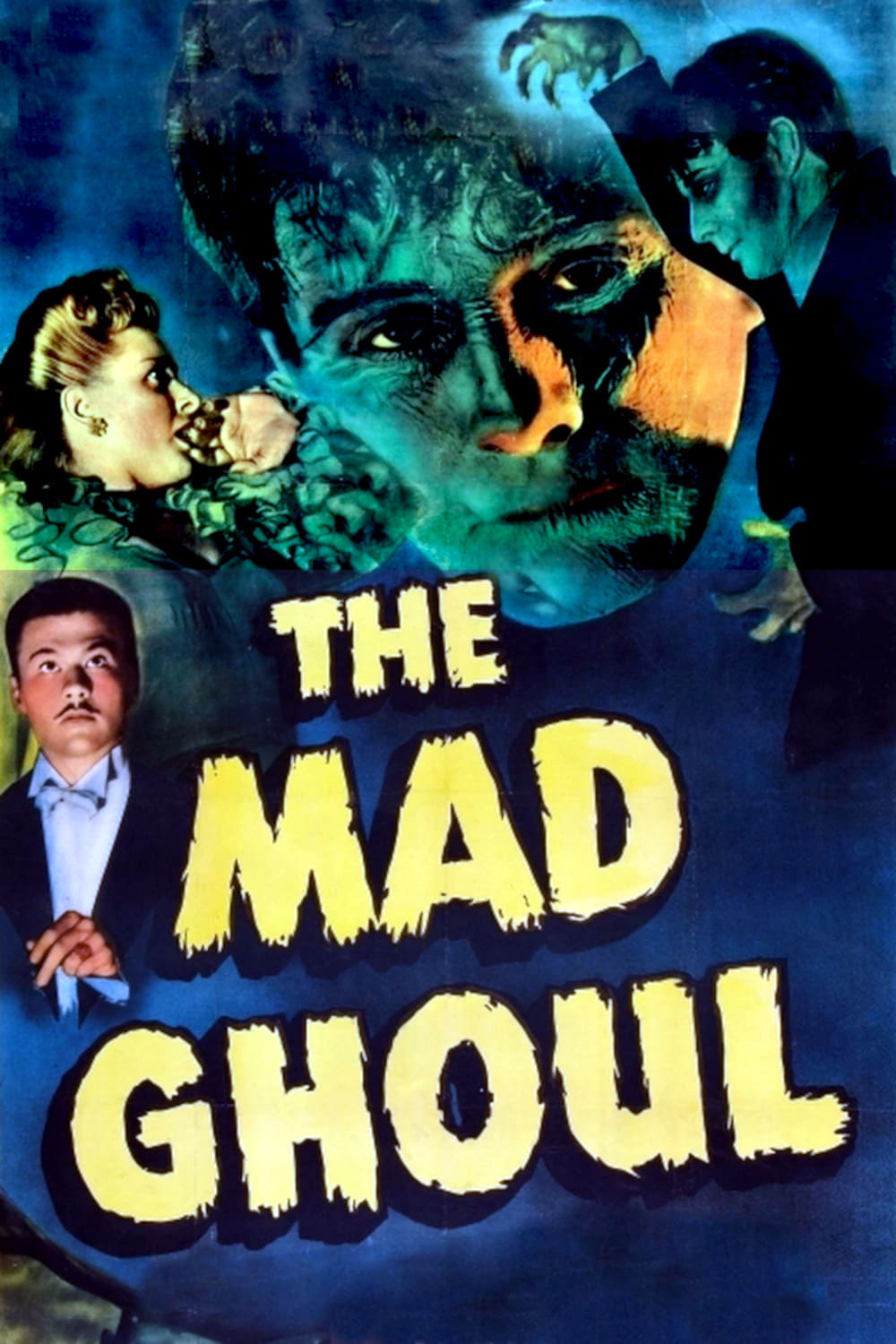 The Mad Ghoul | The Mad Ghoul