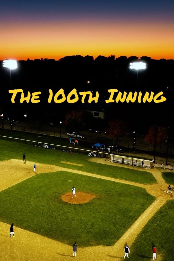 The 100th Inning | The 100th Inning