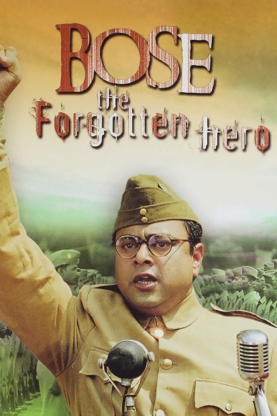 Netaji Subhas Chandra Bose: The Forgotten Hero | Netaji Subhas Chandra Bose: The Forgotten Hero