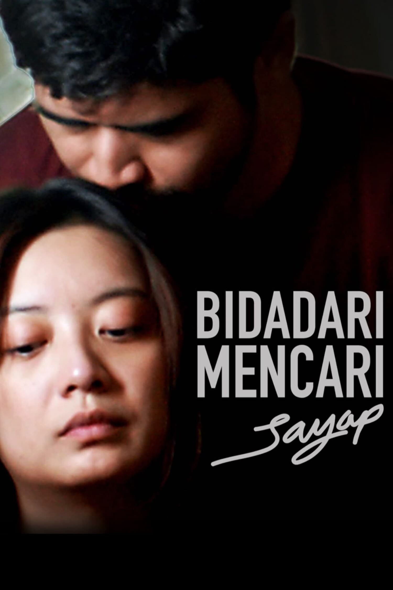 Bidadari Mencari Sayap | Bidadari Mencari Sayap