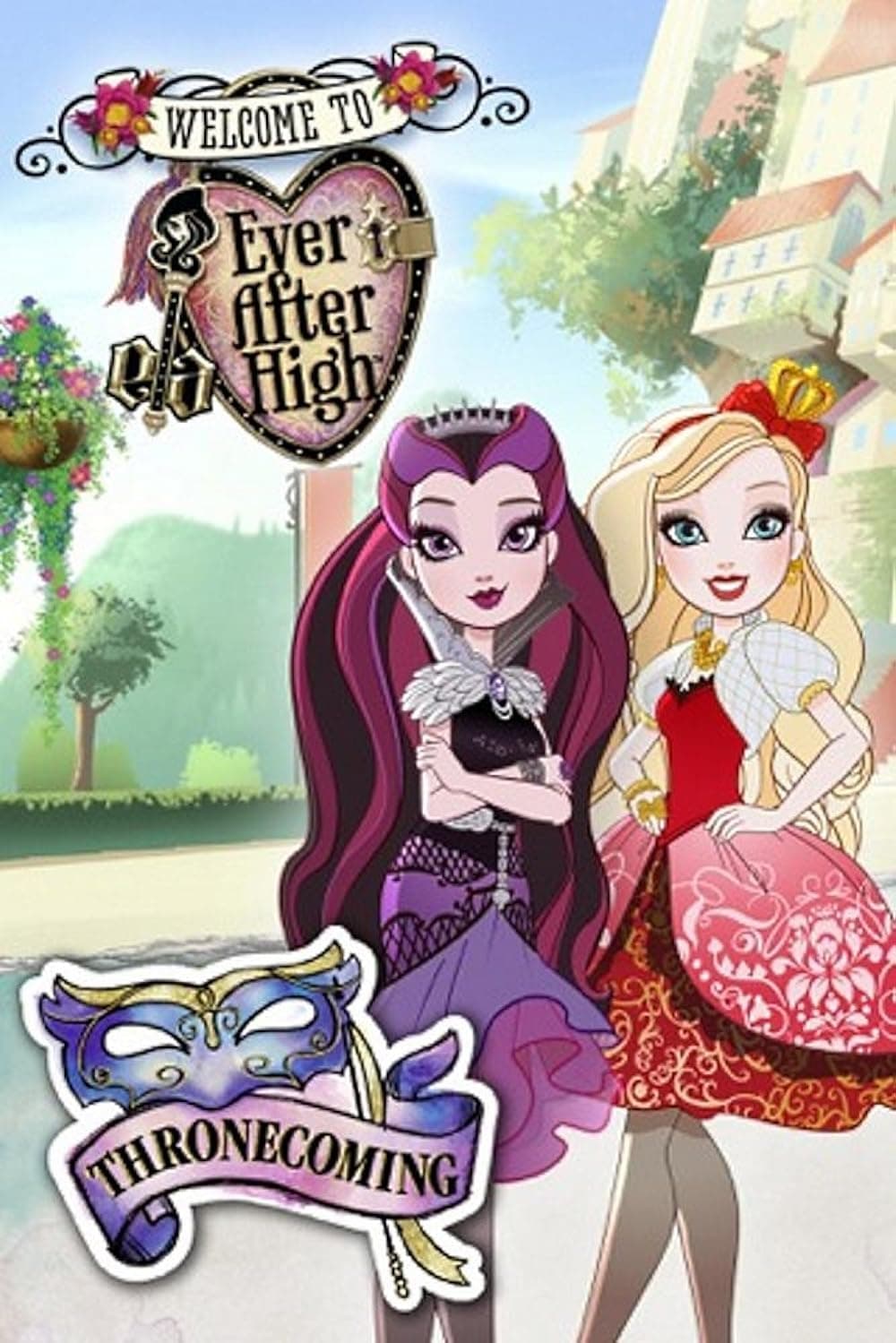 Ever After High: Thronecoming | Ever After High: Thronecoming