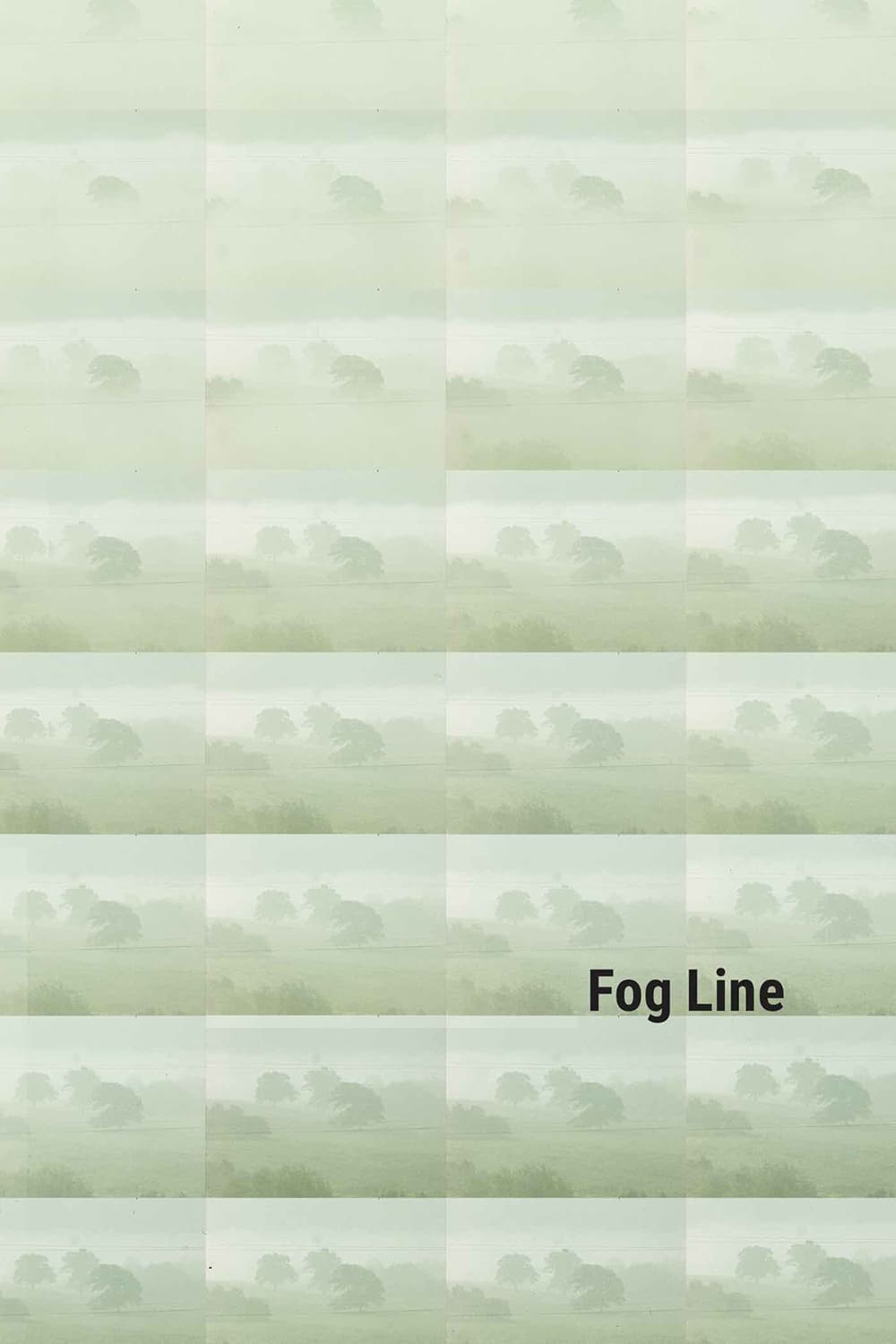 Fog Line | Fog Line