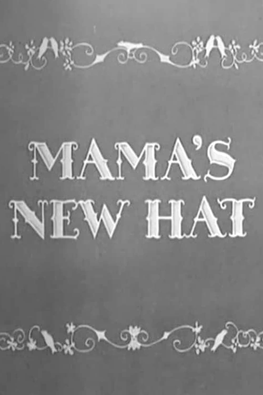 Mama's New Hat | Mama's New Hat