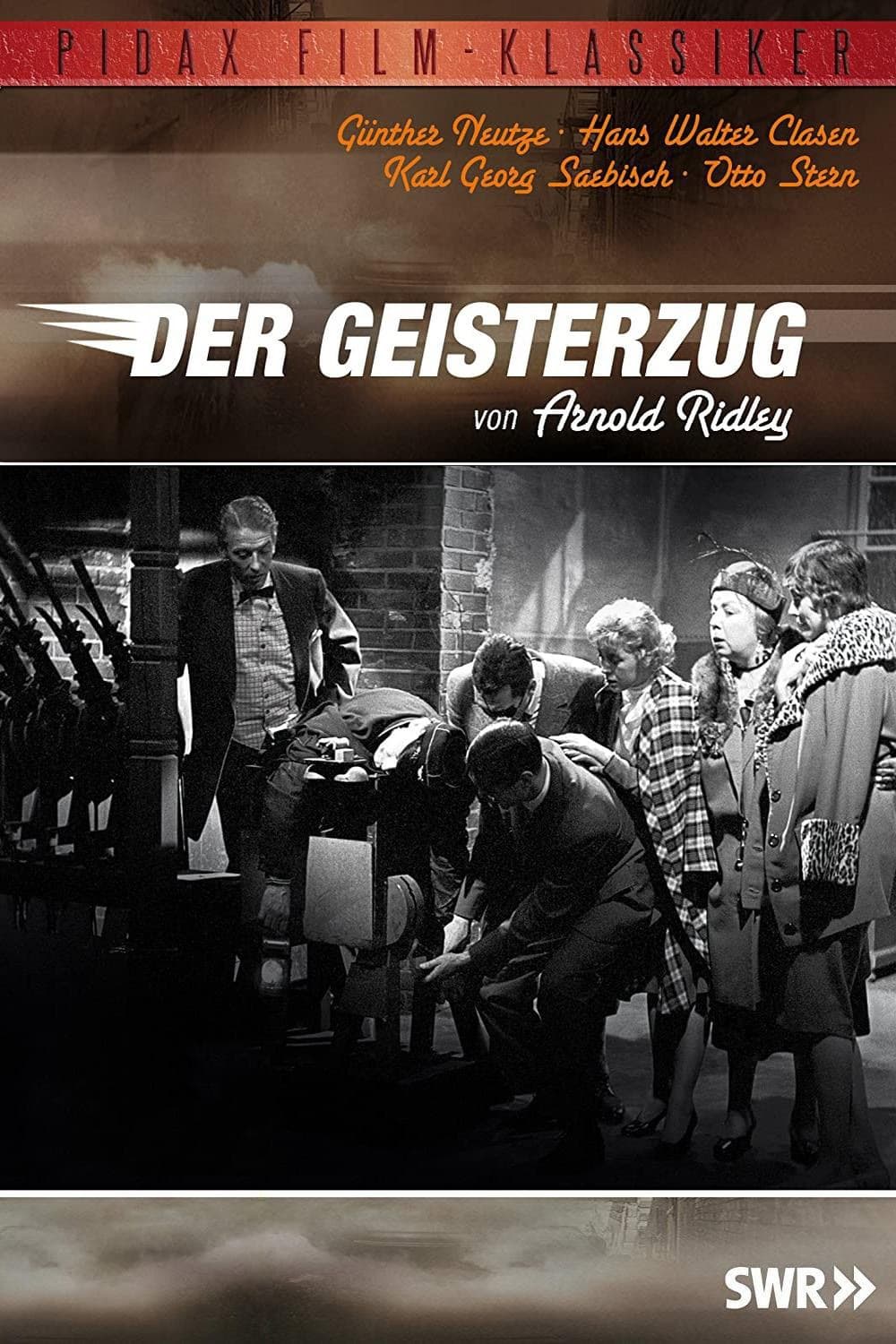 Der Geisterzug | Der Geisterzug