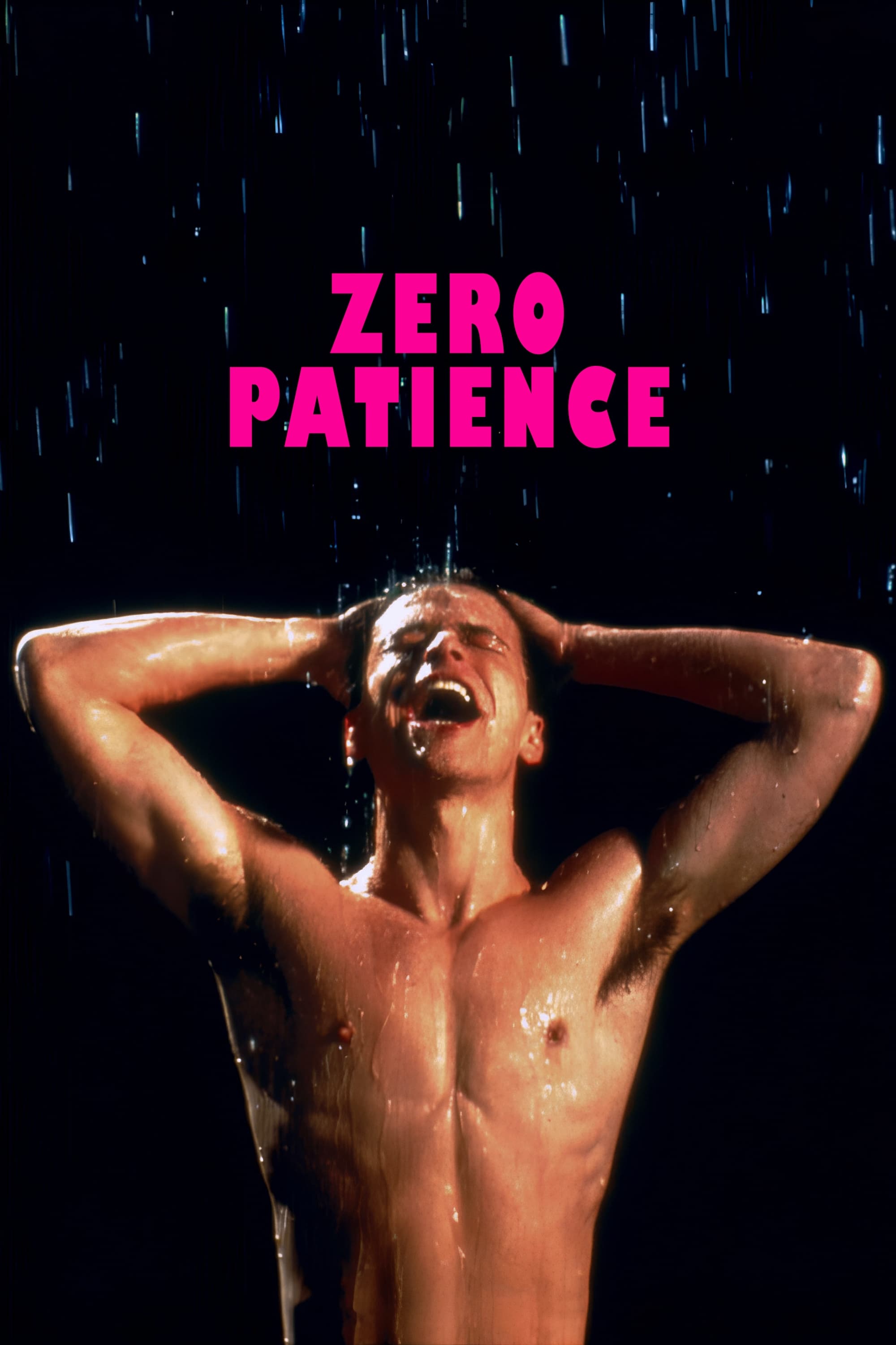 Zero Patience | Zero Patience