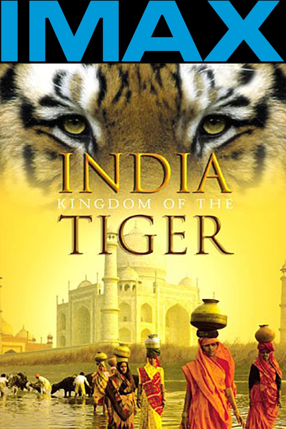 India: Kingdom of the Tiger | India: Kingdom of the Tiger