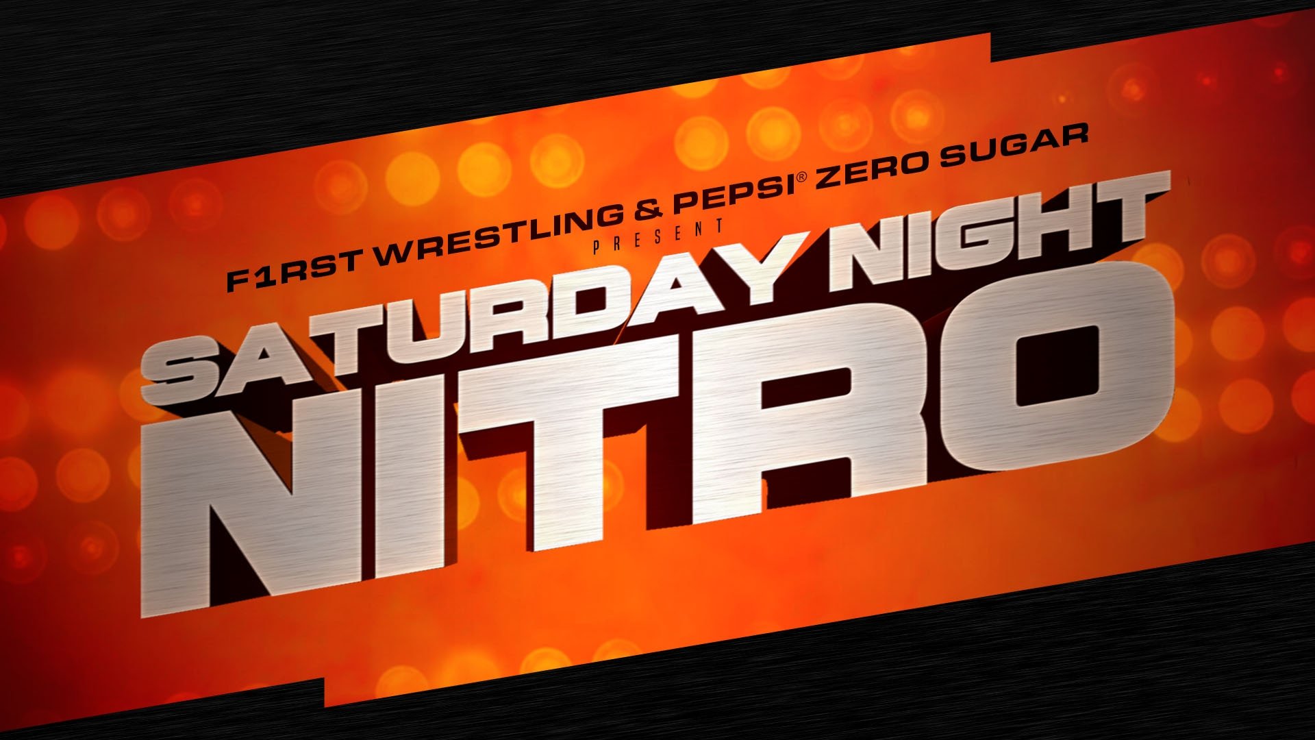 F1RST Wrestling Saturday Night Nitro|F1RST Wrestling Saturday Night Nitro
