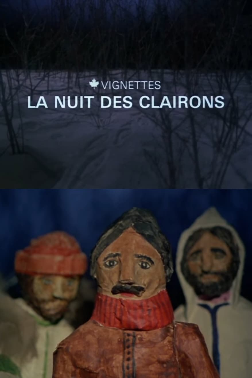 Canada vignettes : la nuit des clairons | Canada vignettes : la nuit des clairons