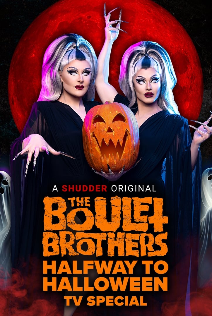 The Boulet Brothers' Halfway to Halloween TV Special | The Boulet Brothers' Halfway to Halloween TV Special