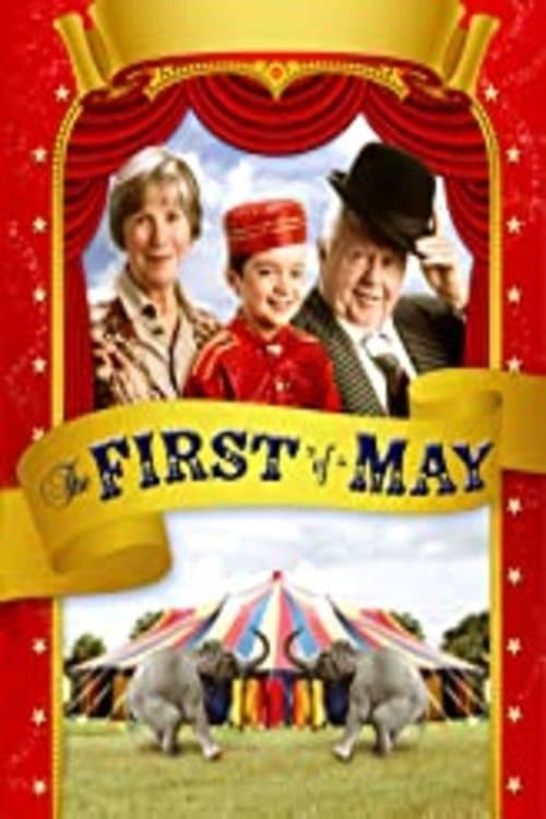 The First of May | The First of May