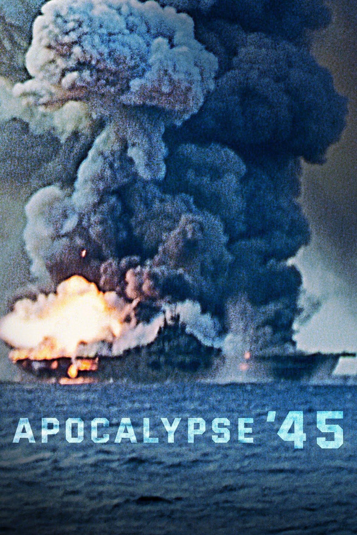 Apocalypse '45 | Apocalypse '45