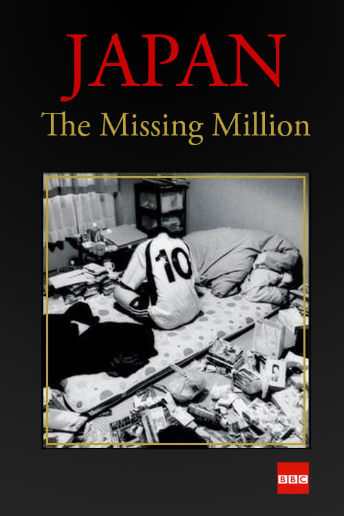 Japan: The Missing Million | Japan: The Missing Million