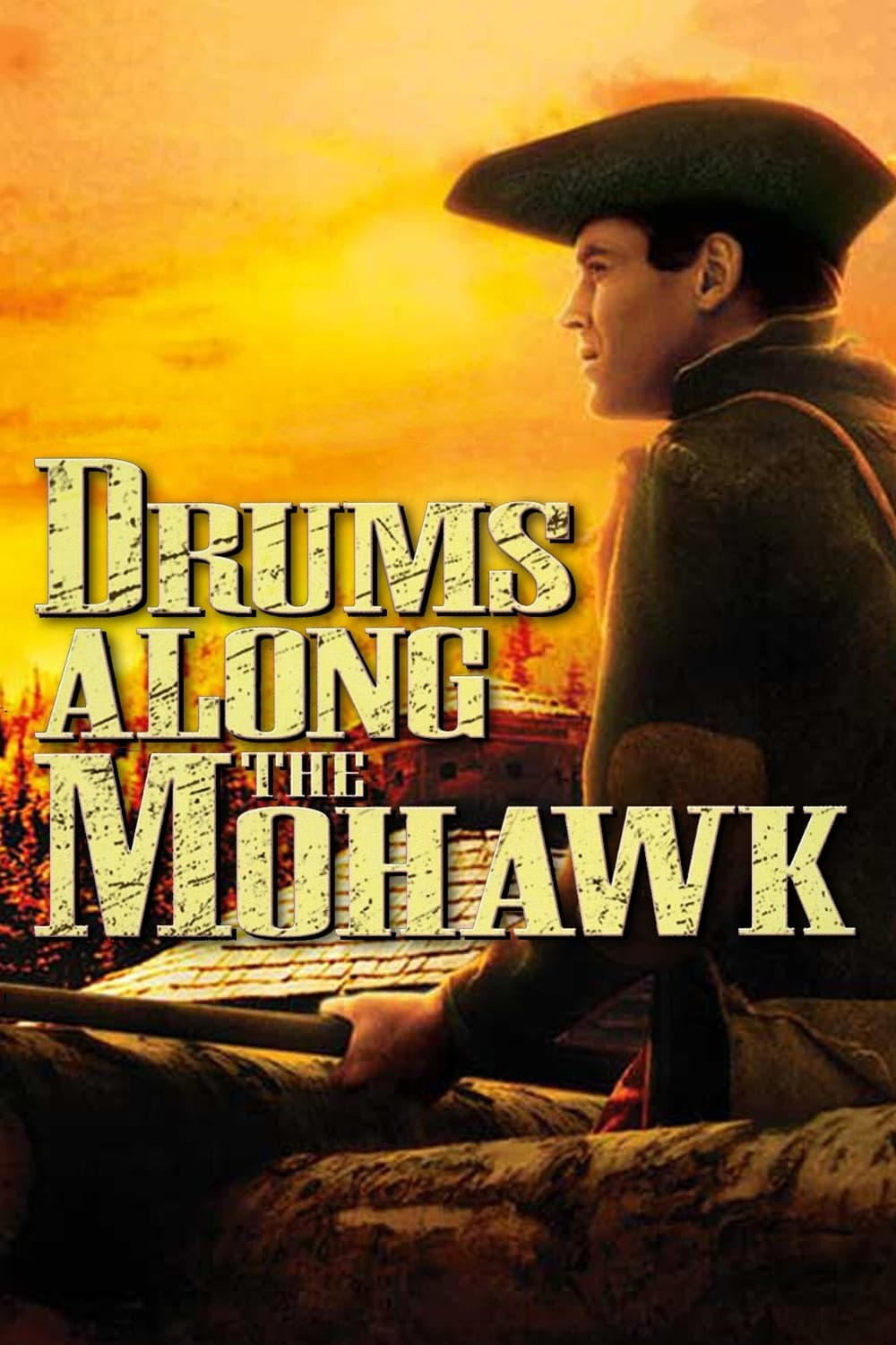 Drums Along the Mohawk | Drums Along the Mohawk