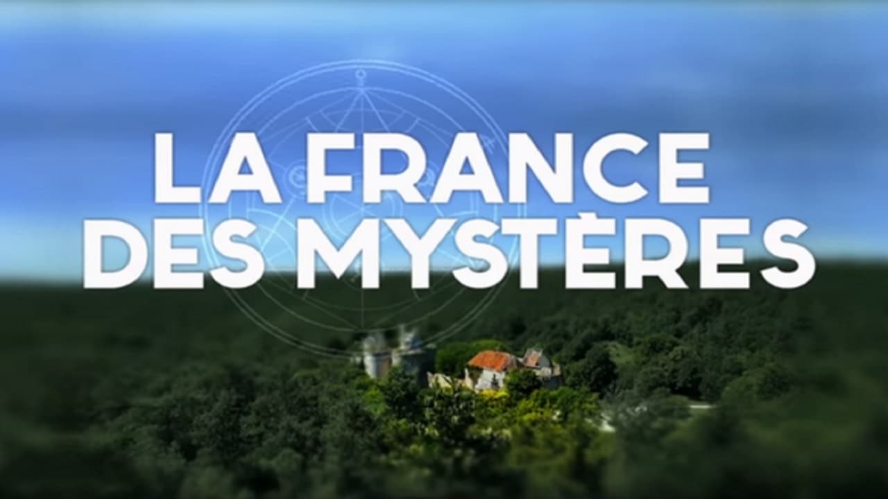 La France des mystères|La France des mystères