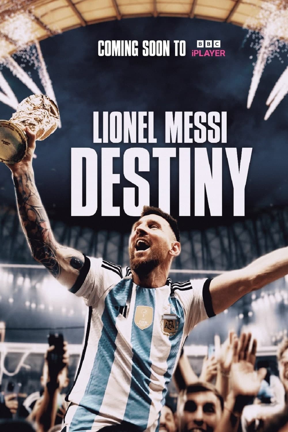 Lionel Messi: Destiny | Lionel Messi: Destiny