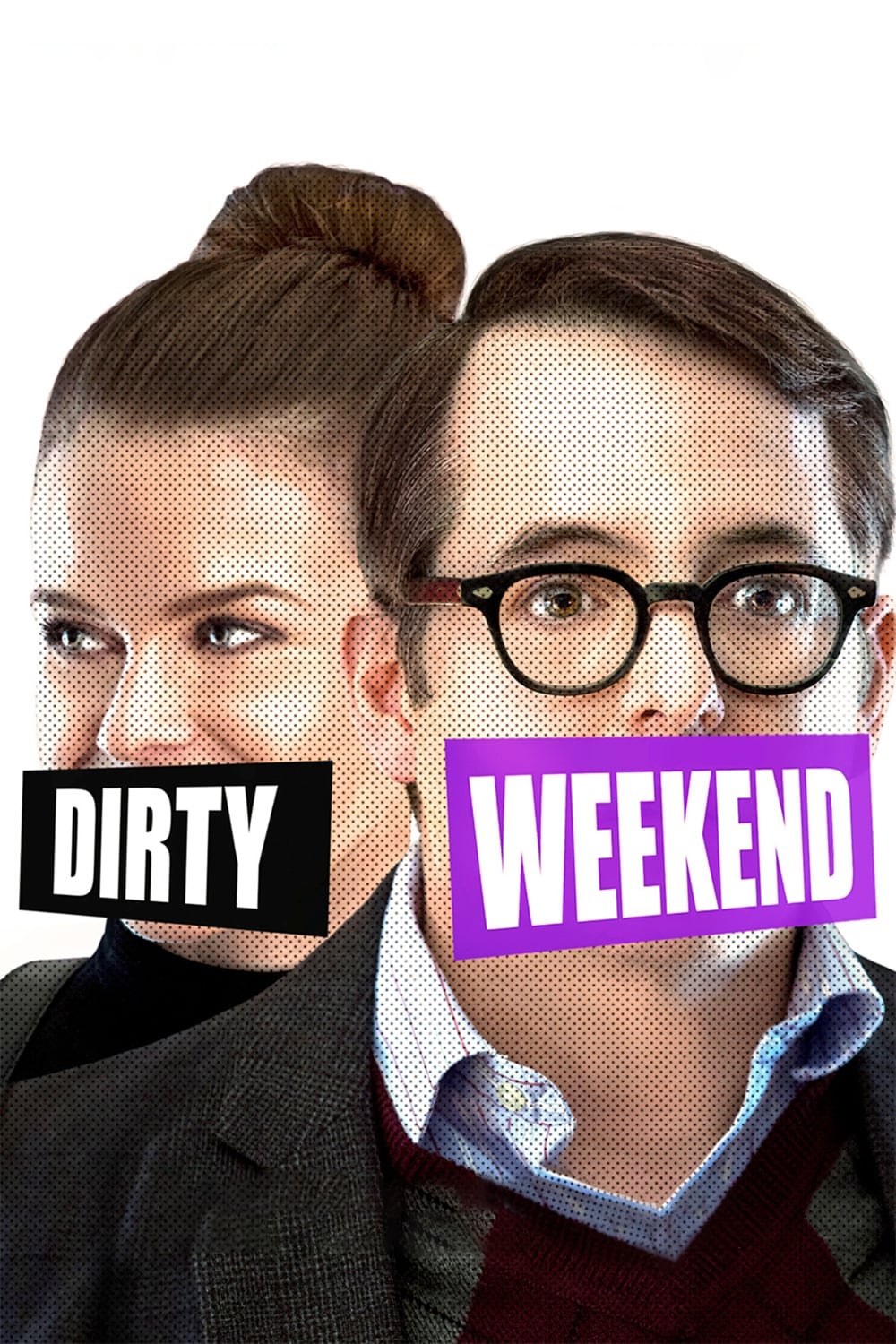 Dirty Weekend | Dirty Weekend