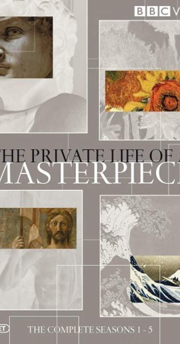 The Private Life of a Masterpiece | The Private Life of a Masterpiece