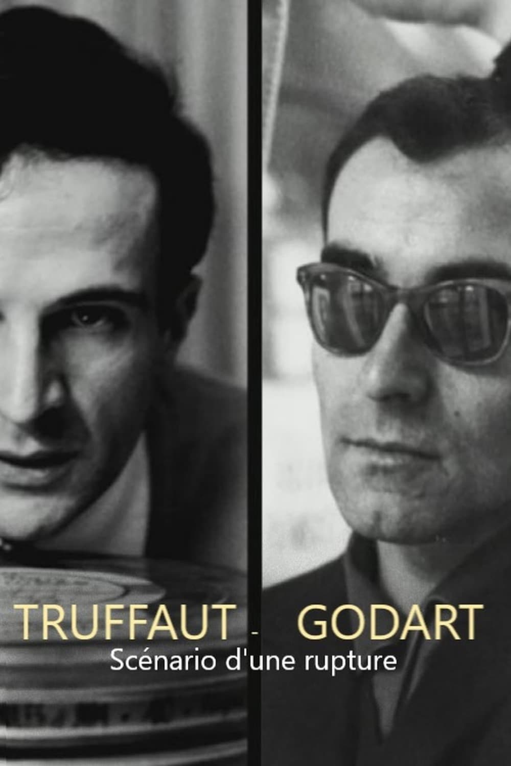 Truffaut / Godard, scénario d'une rupture | Truffaut / Godard, scénario d'une rupture